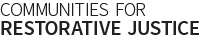 Communities for Restorative Justice
